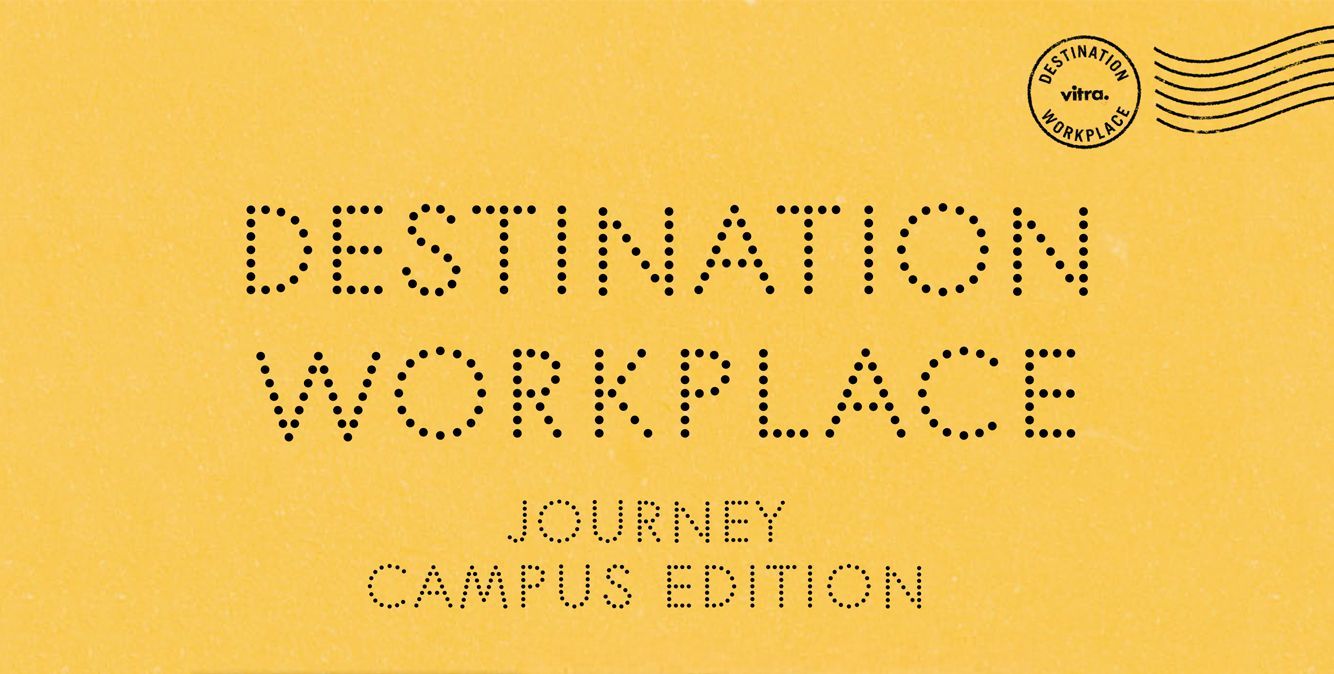 23. Mai 2025 | Vitra Destination Journey - Campus Edition